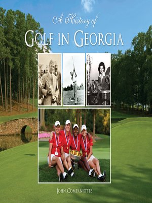 cover image of A History of Golf in Georgia